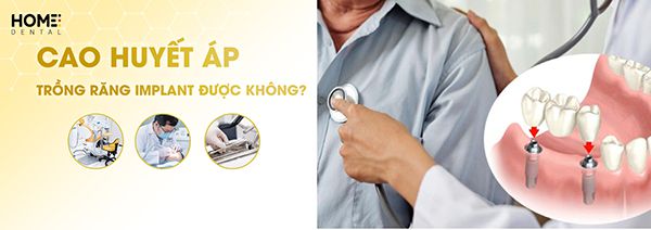 Bị bệnh cao huyết áp trồng răng implant được không?